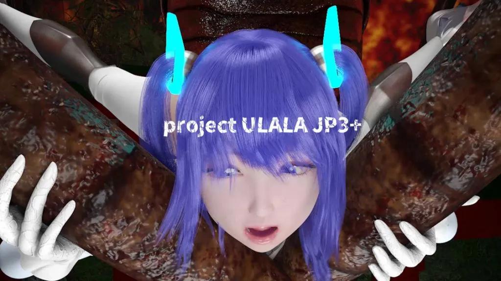 [A Third Dimension] project ULALA JP3+